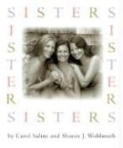Carol Saline, Carol/ Wohlmuth Saline, Sharon J. Wohlmuth - Sisters