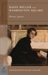 Henry James, Jennie A. Kassanoff - Daisy Miller And Washington Square