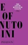 Benvenuto Cellini, John Pope-Hennessy, John Addington Symonds - The Life of Cellini