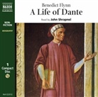 Benedict Flynn, John Shrapnel, Benedict Flynn - A Life of Dante, 1 Audio-CD (Hörbuch)