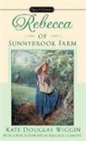 Marcelle Clements, Kate Douglas Wiggin, Kate Douglas Smith/ Clements Wiggin - Rebecca Of Sunnybrook Farm