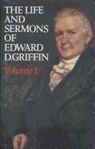 William Buell Sprague - Life & Sermons of Edward D. Griffin