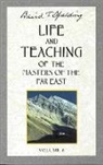 Baird T Spalding, Baird T. Spalding, Baird T. (Baird T. Spalding) Spalding, Arthur Vergara - Life and teaching of the masters of