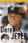 Jack Curry, Derek Jeter - The Life You Imagine