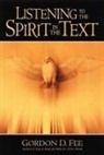Gordon D. Fee - Listening to the Spirit in the Text