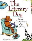 Collectif, Jeanne Schinto, Jeanne Schinto, Schinto Jeanne - Literary Dog