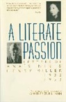 Henry Miller, Anaeis Nin, Anais Nin, Anaïs Nin - A Literate Passion