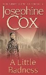 Joseph Cox, Josephine Cox - Little badness