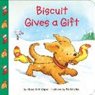 Alyssa Satin Capucilli, Pat Schories, Pat Schories - Biscuit Gives a Gift