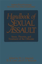Howard E. Barbaree, Howard E Barbaree, D. R. Laws, D.R. Laws, William Lamont Marshall, R Laws... - Handbook of Sexual Assault