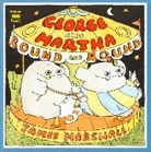James Marshall - George and Martha Round and Round