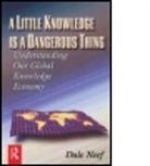 Dale Neef, Dale Neef, Neef Dale - Little Knowledge Is a Dangerous Thing