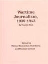 Paul De Man, Werner Hamacher, Neil Hertz, Neil H Hertz, Neil H. Hertz, Thomas Keenan - Wartime Journalism, 1939-43