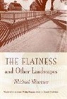 Michael Martone - Flatness and Other Landscape