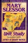 Geoff Benge, Janet Benge, Ywam Publishing, Ywam Publishing - Mary Slessor Unit Study Guide