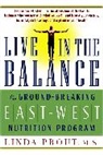 Linda Prout, Linda M. S. Prout - Live in the Balance