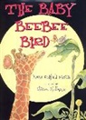 Steven Kellogg, Diane Redfield Massie, Diane Redfield/ Kellogg Massie, Diane Redfield Massie, Steven Kellogg - The Baby Beebee Bird