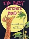 Diane Redfield Massie, Steven Kellogg - The Baby Beebee Bird