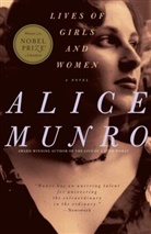 Alice Munro - Lives of Girls and Women