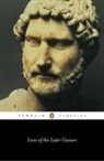 Anonymous, Anthony Birley, Anthony R. Birley, Antony Birley, Anthony Briley - Lives of the Later Caesars