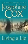 Josephine Cox - Living a Lie