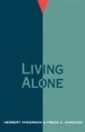 Herbert Anderson, Freda Gardner, Freda A. Gardner - Living Alone
