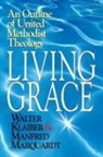 Walter Klaiber, Manfred Marquardt - Living Grace