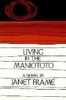 Janet Frame - Living in the Maniototo
