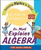 Math Forum, The Math Forum, Jessica The Math Forum Wolk-Stanley, Jessica Wolk-Stanley, Jessica Wolk-Stanley - Dr. Math Explains Algebra