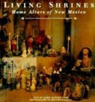 Marie Romero Cash, Siegfried Halus, Halus Siegfried - Living Shrines