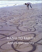 Terry (EDT)/ Goldsworthy Friedman, Andy Goldsworthy, Terry Friedman, Andy Goldsworthy - Hand To Earth:
