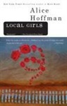 Alice Hoffman - Local Girls
