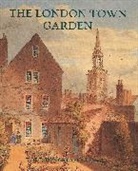 LONGSTAFFE GOWAN TODD, Todd Longstaffe-gow, Todd Longstaffe-Gowan - London Town Garden, 17001840