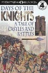 Christopher Maynard - DK Readers L4: Days of the Knights