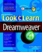 Emily Sherrill Weadock, Glenn Weadock, Glenn E. Weadock, Glenn E. Weadock Weadock, Deke McClelland - Deke Mcclelland''s Look and Learn Dreamweaver