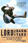 Tristan Egolf - Lord of the Barnyard