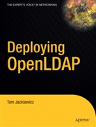 Tom Jackiewicz - Deploying OpenLDAP