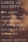 Graham Hancock, Graham Handcock - Lords of Poverty