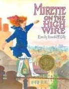 Emily Arnold McCully - Mirette on the High Wire