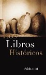 Pablo Hoff - Los libros históricos