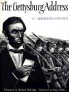 Abraham Lincoln, Abraham/ McCurdy Lincoln, Michael McCurdy, Michael McCurdy, Michael McCurdy - The Gettysburg Address