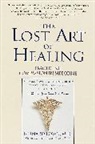 B. Lown, Bernard Lown - The Lost Art of Healing