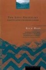 Rick Bass - The Lost Grizzlies
