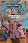 Ruth Plumly Thompson - Lost King of Oz (Wonderful Oz Books, No 19)