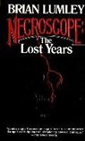 Brian Lumley - Necroscope the lost years