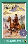 Eloise McGraw, Eloise Jarvis McGraw - Moccasin Trail