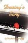 Michelle McGriff - Destiny's Song