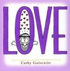 Cathy Guisewite, Guisewite Cathy - Love