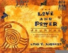 Lynn V. Andrews - The Love and Power Journal