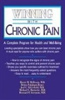 Debra F. Bruce, Debra Fulghum Bruce, Michael C. Germain Burnette, Harris H. Mcilwain, Joel C. Silverfield - Winning With Chronic Pain